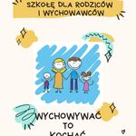 ogłoszenie Szkoła dla Rodziców i Wychowawców.jpg