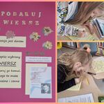 Kolaż 3 zdjęć. Plakat akcji Podaruj wiersz. Uczennice przepisują wiersze..jpg